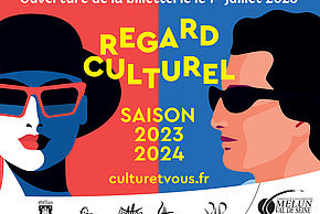 Affiche de la nouvelle saison culturelle 2023 2024. Ouverture de la billetterie dès le 1er juillet sur le site culturetvous.fr